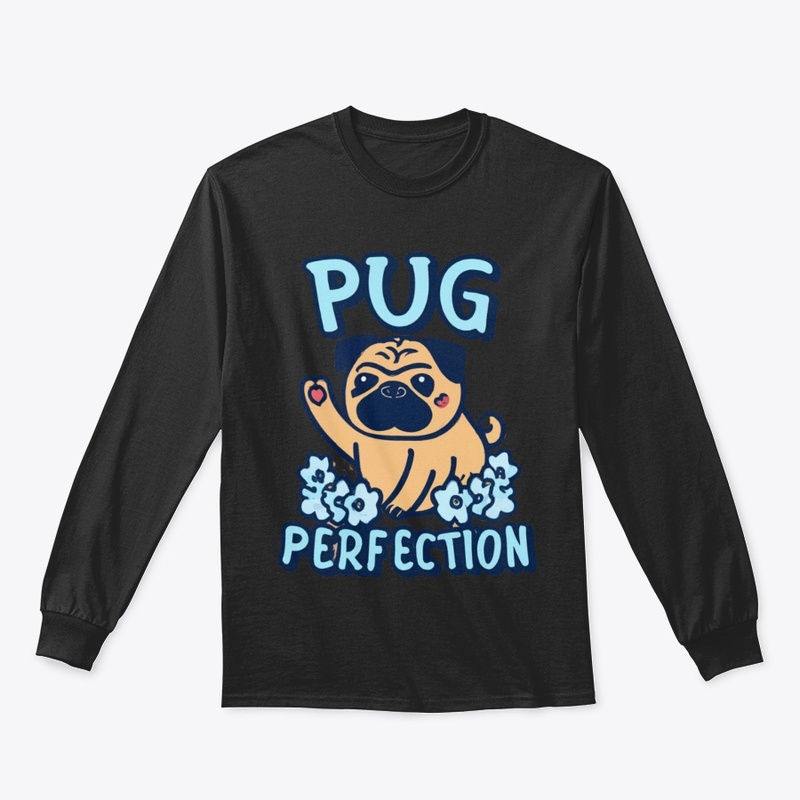 Pug Perfection- for Pet Parents