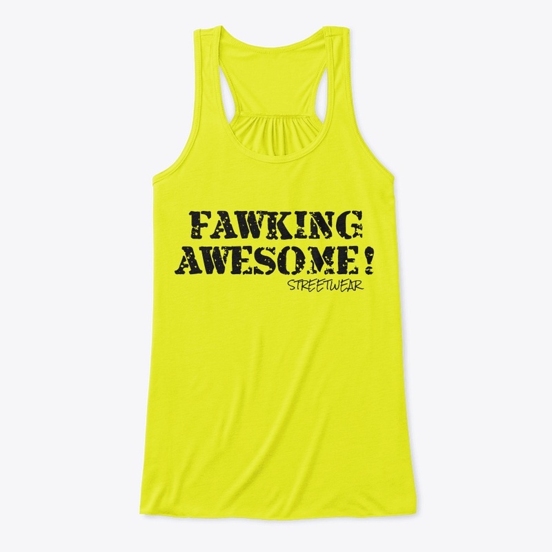 Fawking Awesome! classic 2021 BL