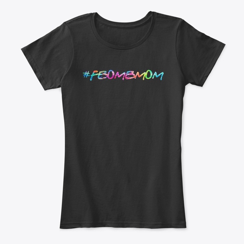 F- Bomb Mom - @AshleyFreckles