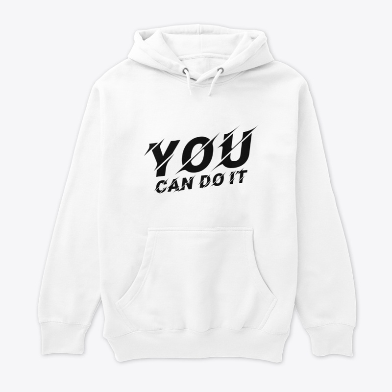 You Can Do It