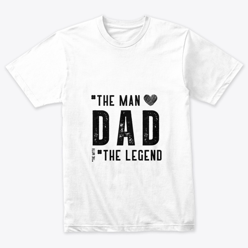The Man Dad the legend 