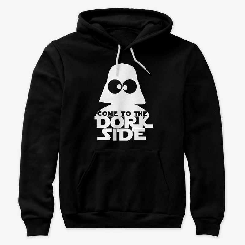 COME to the DORK SIDE