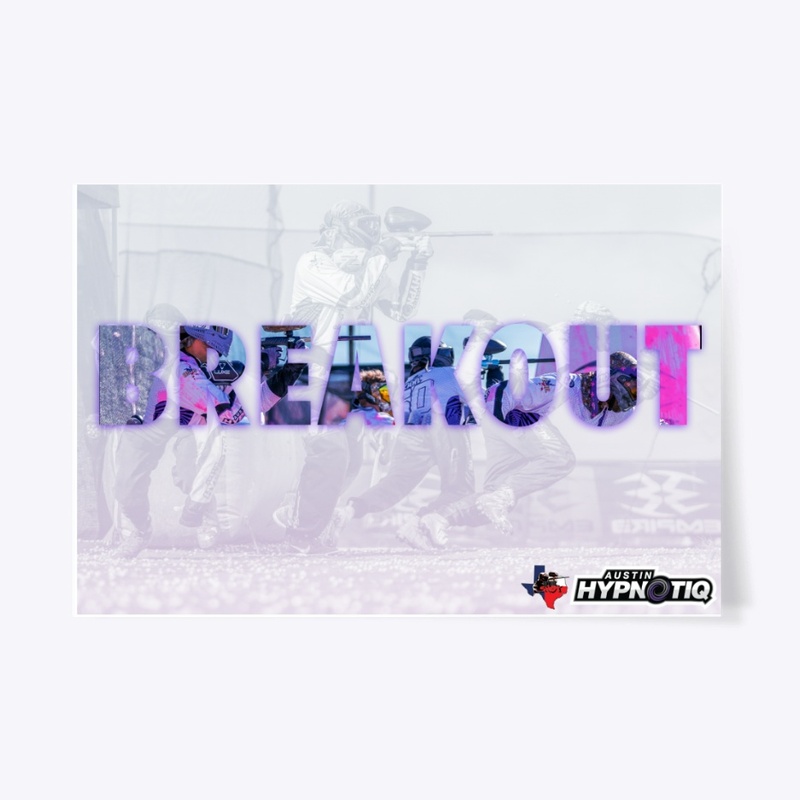 Austin Hypnoitq BREAKOUT Poster