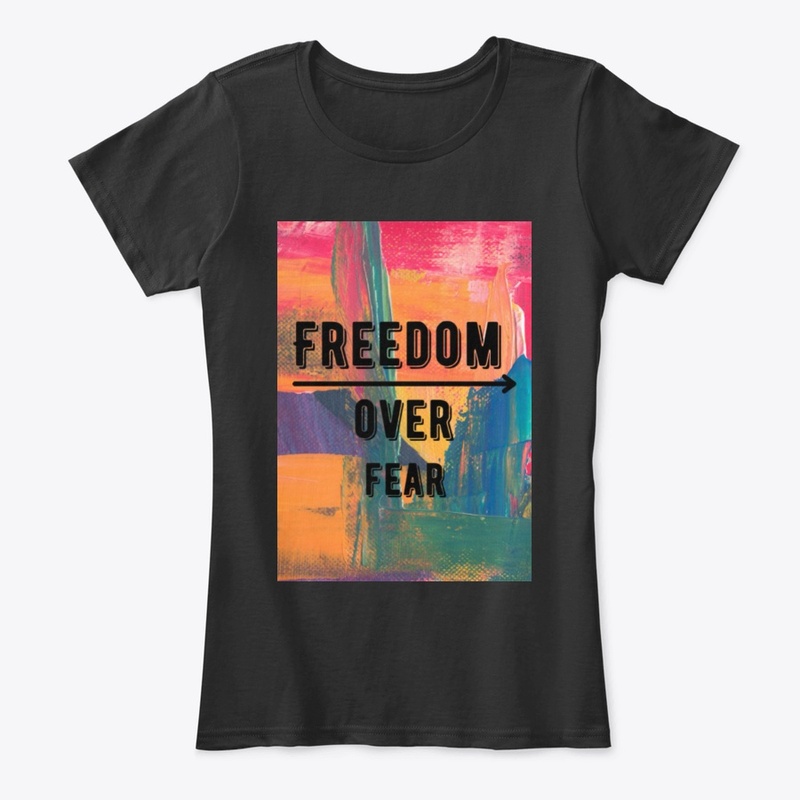 freedom over fear