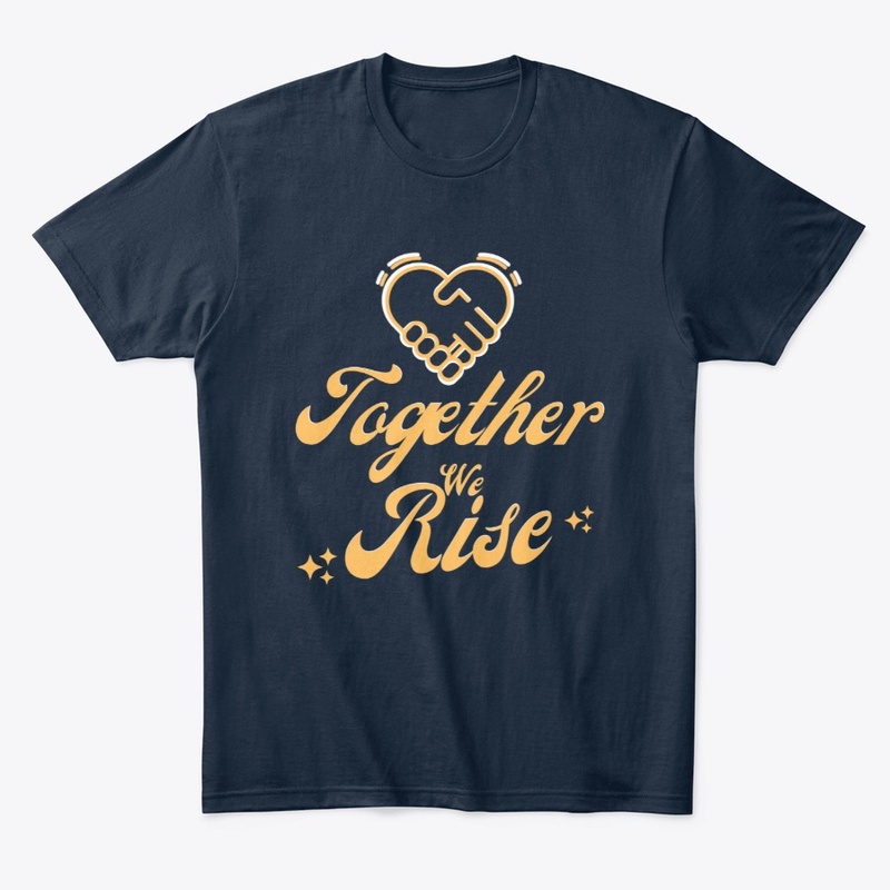 Together We Rise, Positive Quotes,