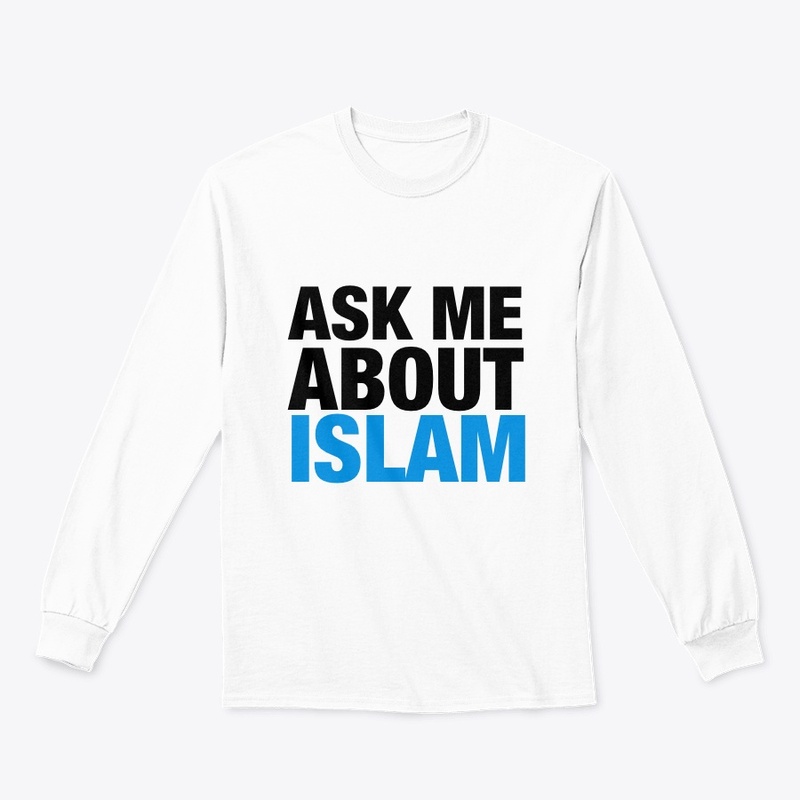"Ask Me About Islam"