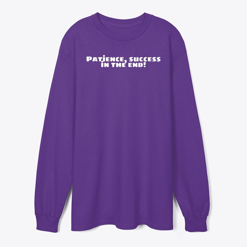 Patience, success in the end!