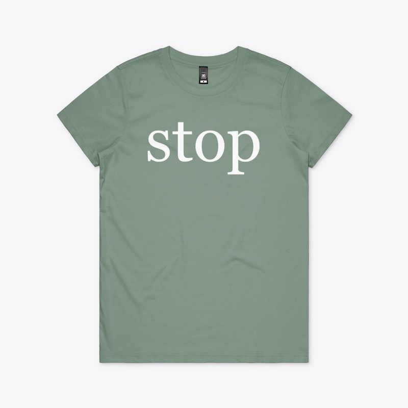 Stop in White on a Black Background