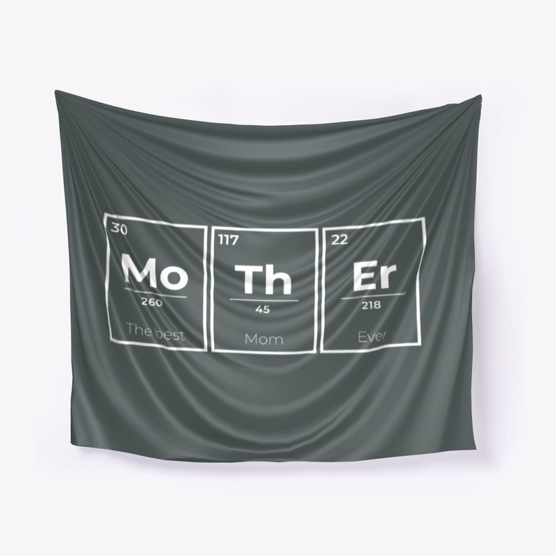 Mother: The Best Mom Ever!