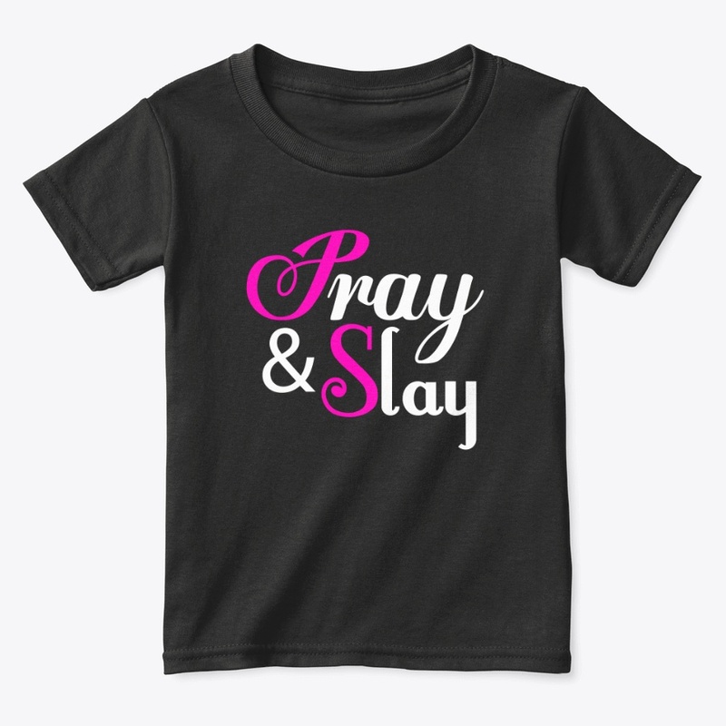 T-shirt Pray & Slay  Faith in Action Tee