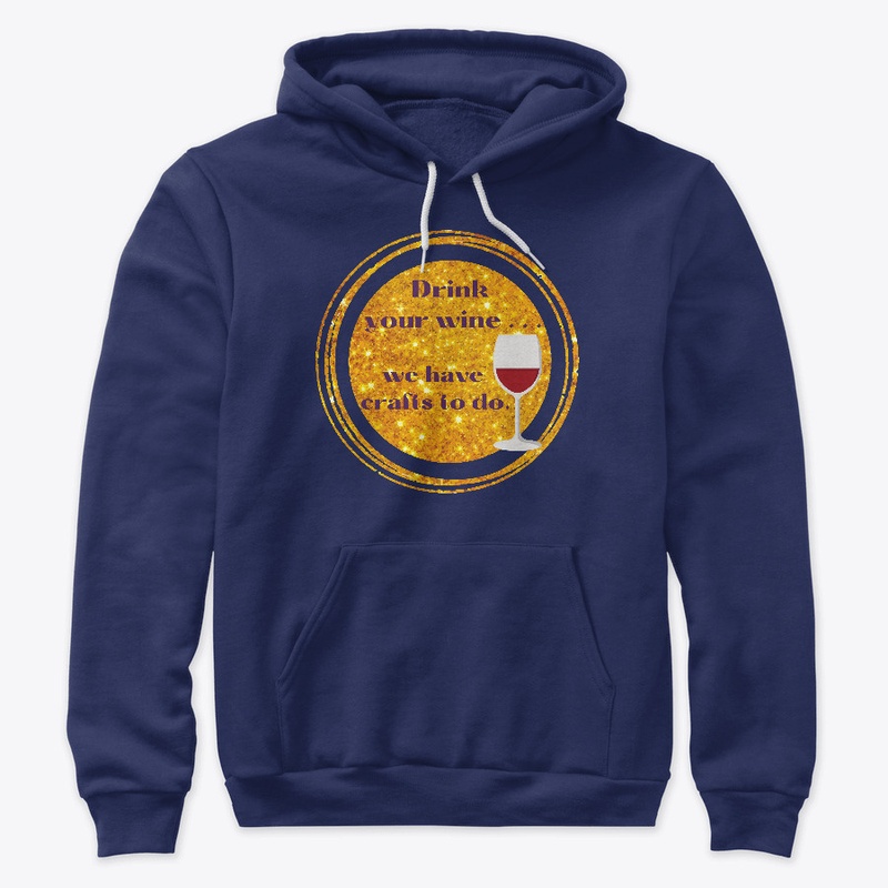 Drink your wine