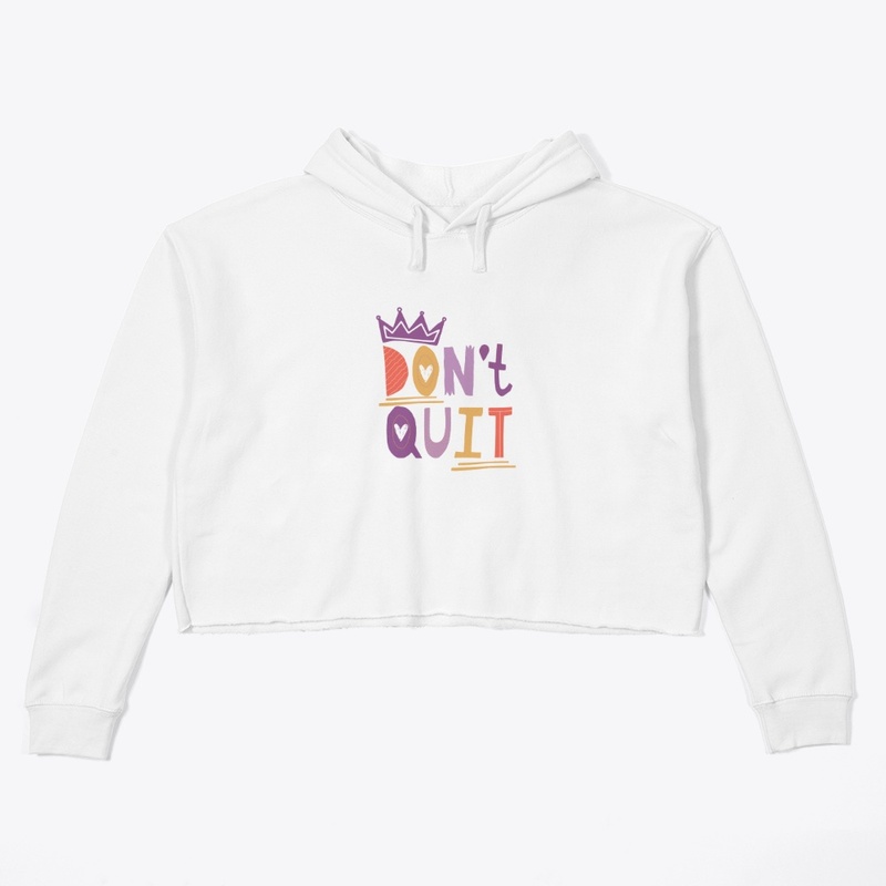 Dont Quit