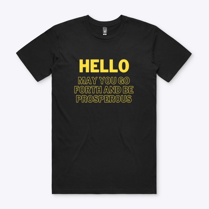 Positive Hello T-shirts and Hoodies 