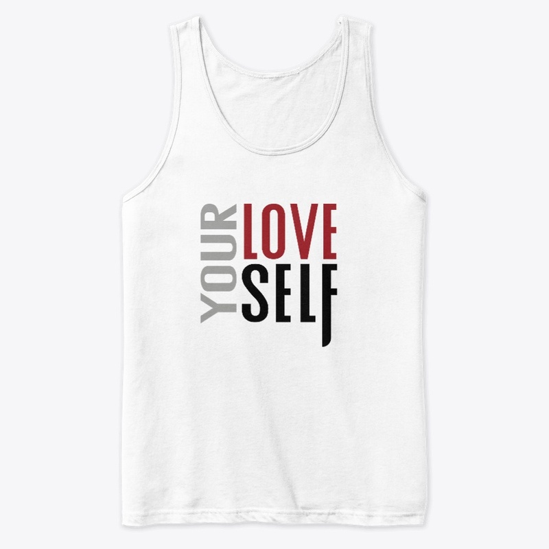 T=shirts Love Your Self By Adwa