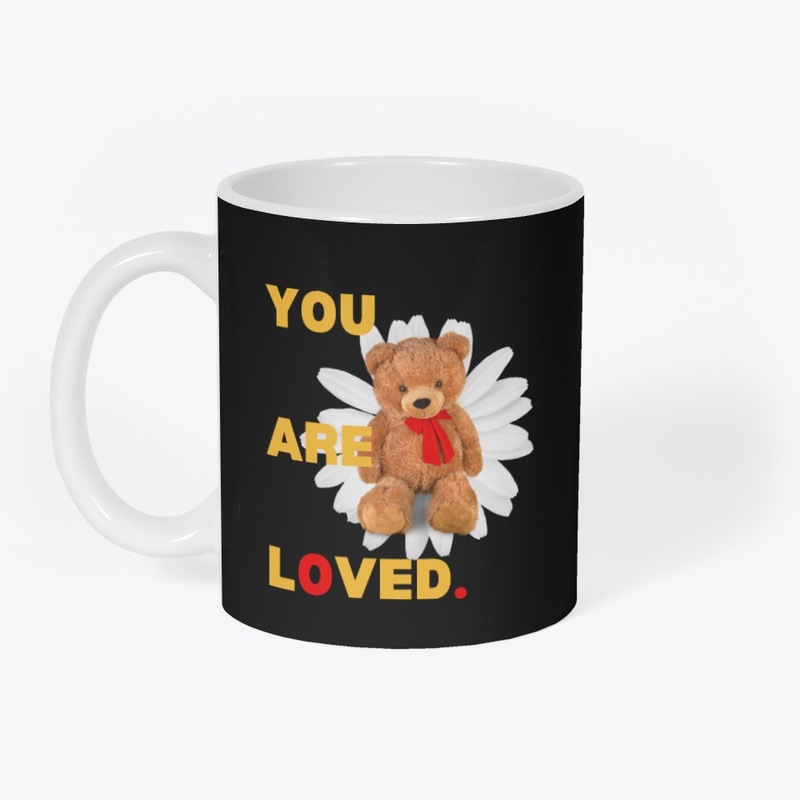 You Are Loved