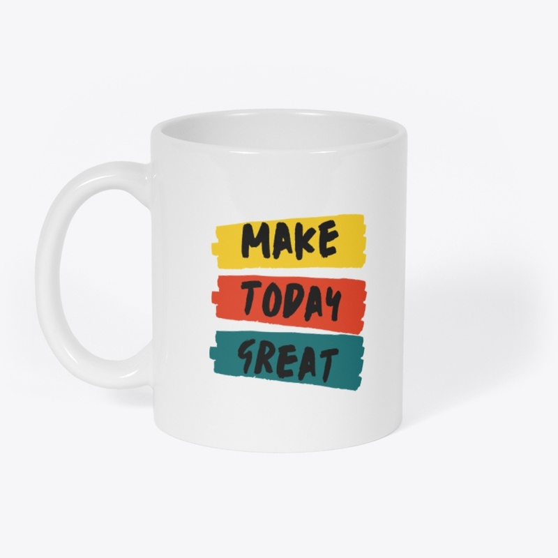 make today great
