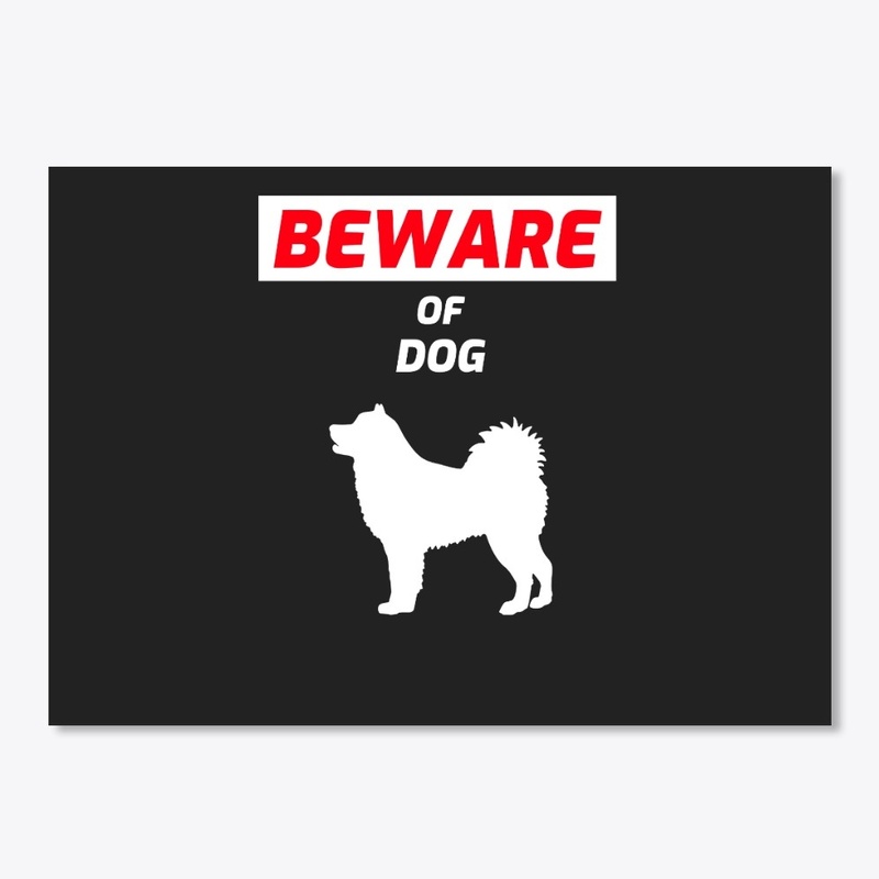 Beware Of Dog Funny Cute Pet Meme