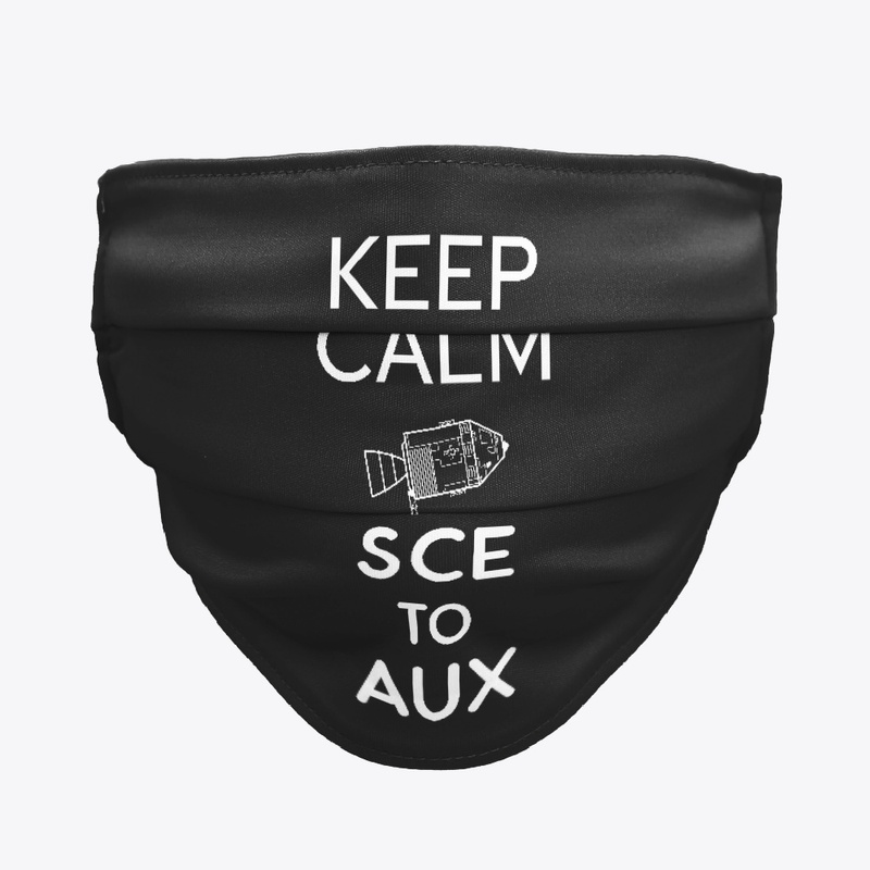 Keep Calm Sce to Aux as Rocket Science