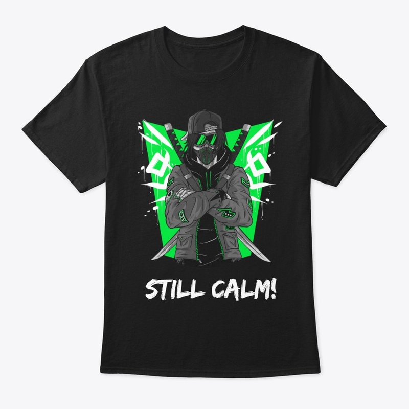 Still Calm T-Shirt 