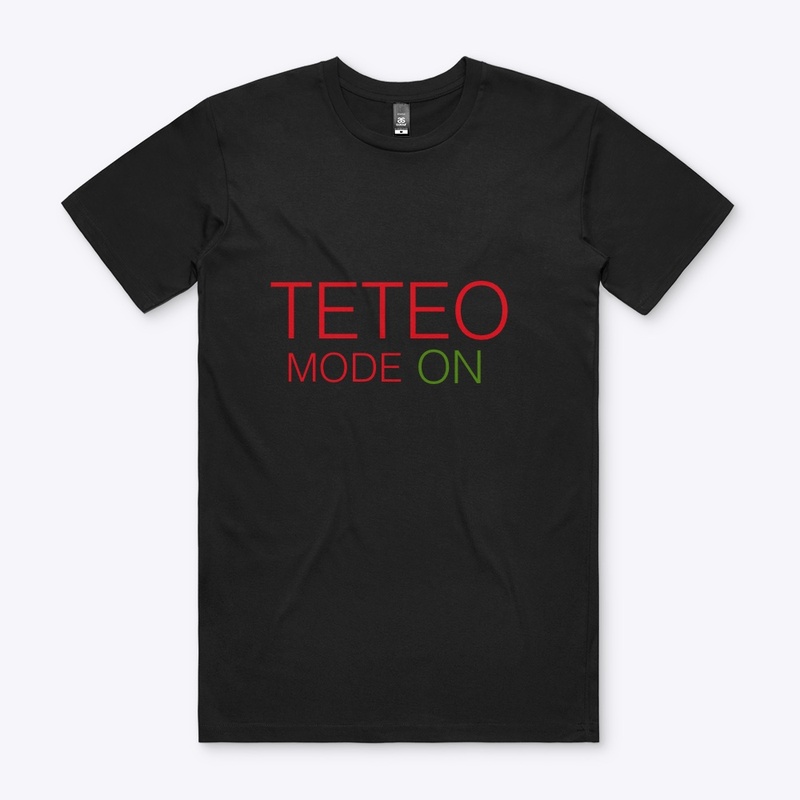 TETEO MODE ON 