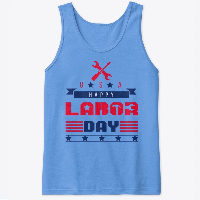 Happy Labor Day T-Shirt