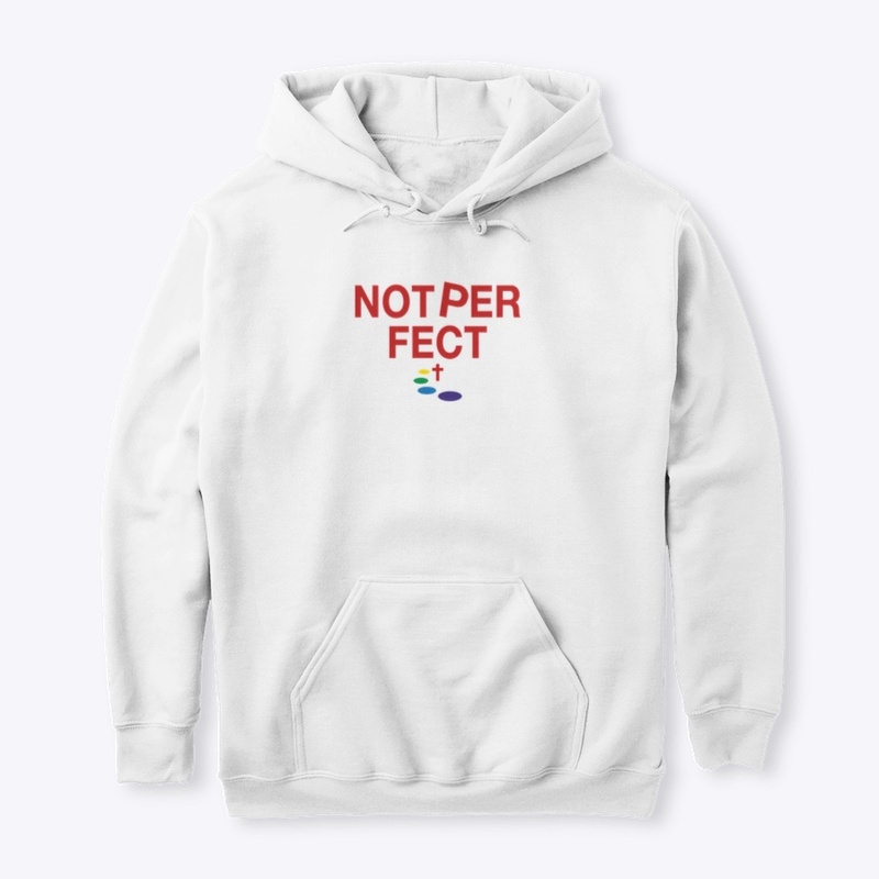 #NOTPERFECT