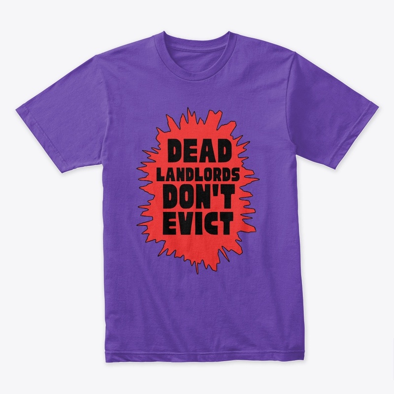 Ded Landlords Don't Evict