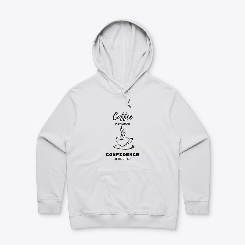 Coffee and Confidence Hoodie T-Shirt