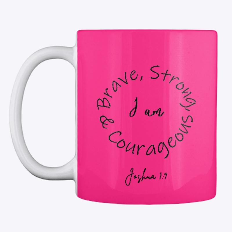 Joshua 1:9-Brave, Strong, Courageous