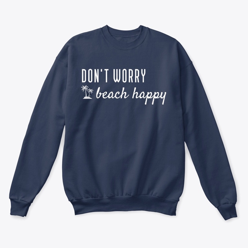 Don't Worry Beach Happy 