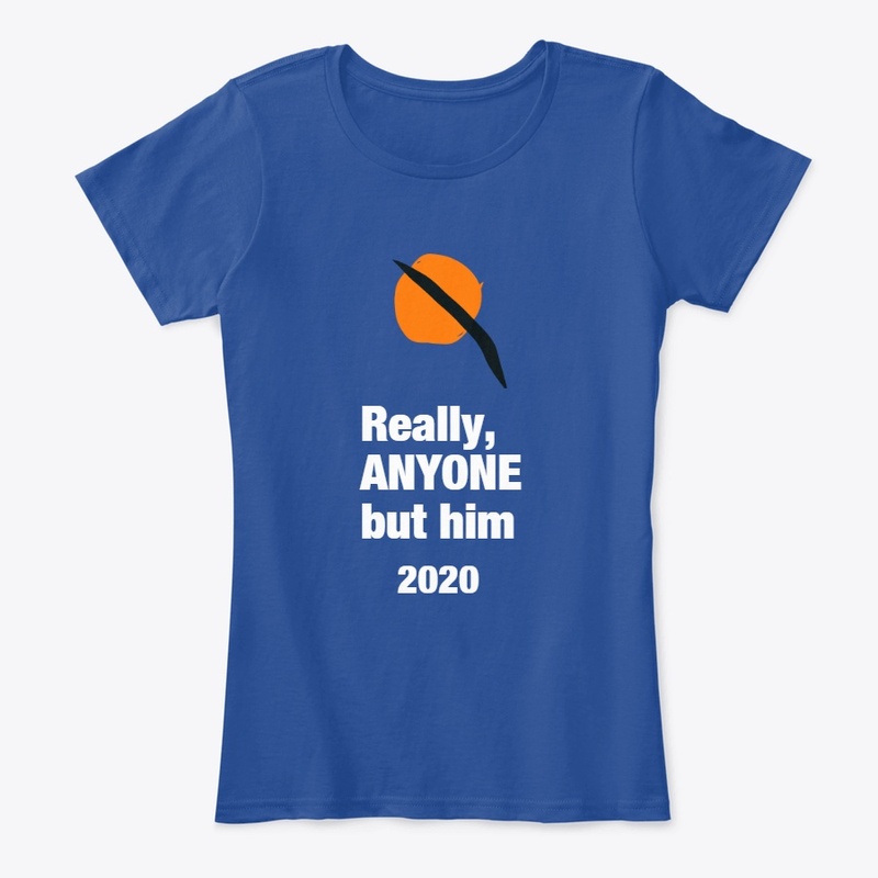 Really, ANYONE but him