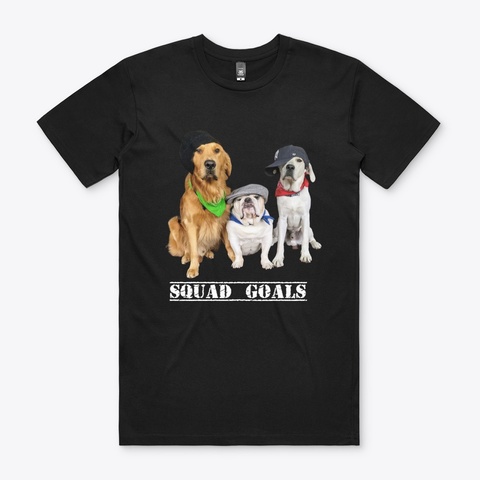 Limited Edition Squad Goals Tees Black T-Shirt Front