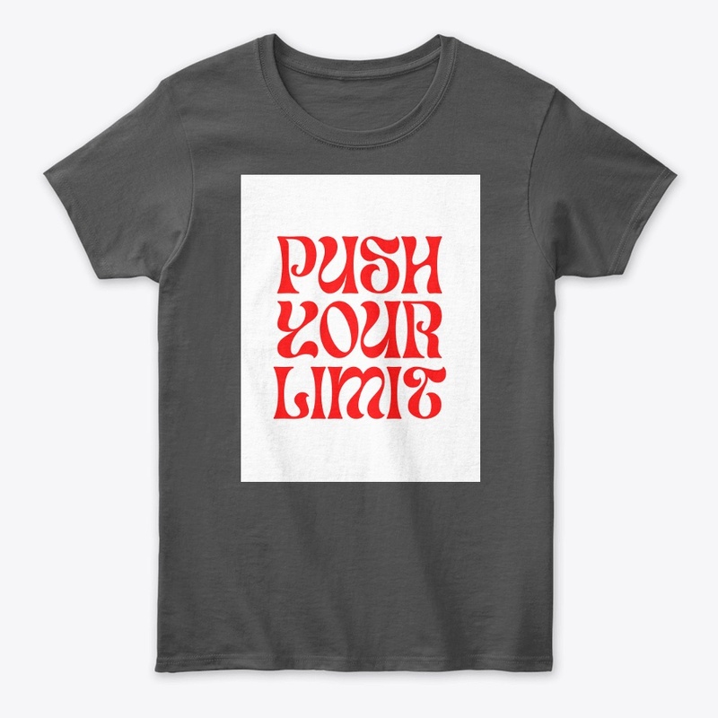 PUSH YOUR LIMIT