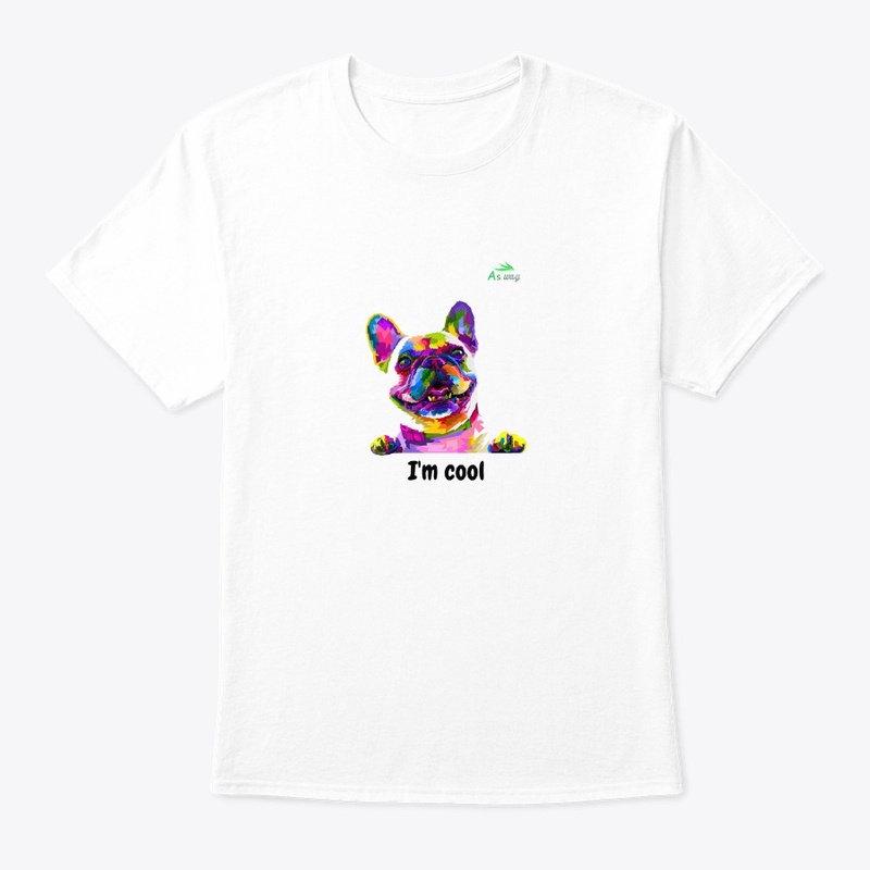 Cool Tee : For Dog lovers (Customizable)