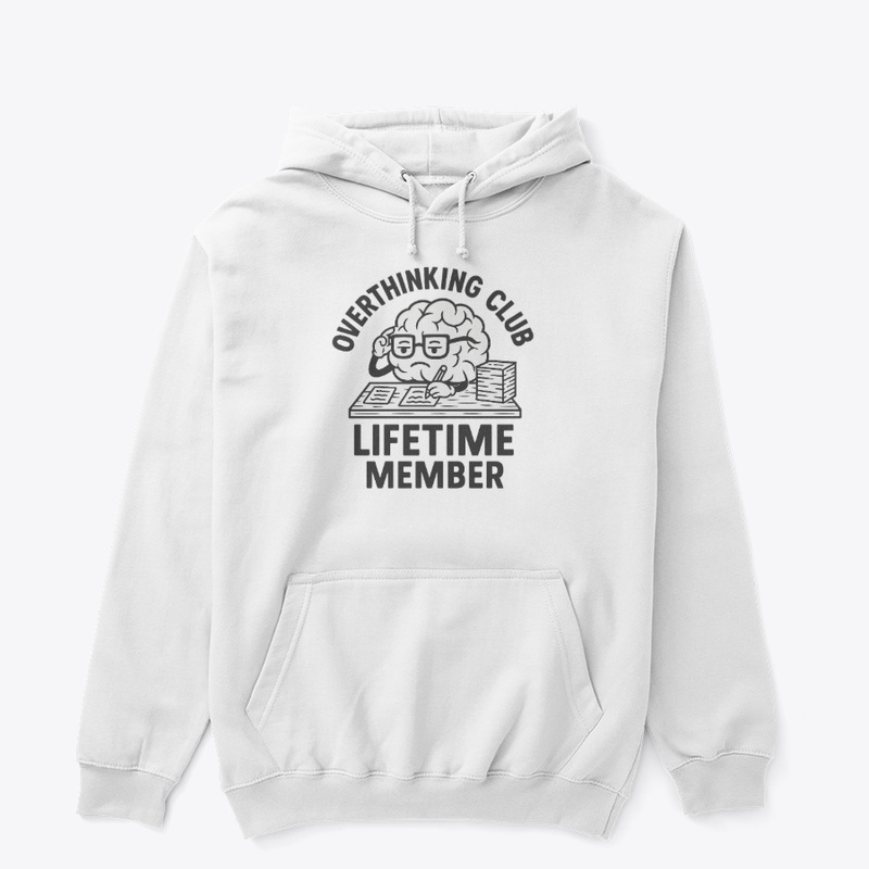 Overthinking Club – Lifetime Member