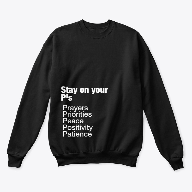 Stay on your P's Motivation