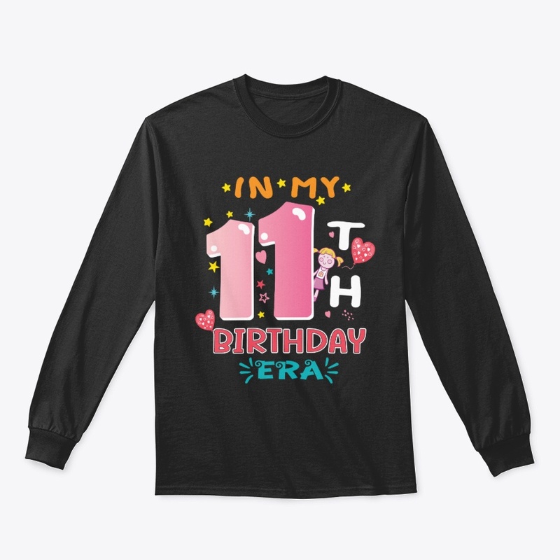 In My 11th Birthday Era Girl Gifts