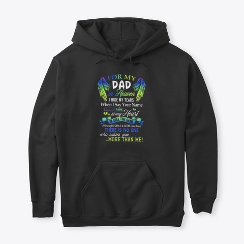 Dad In Heaven Black T-Shirt Front