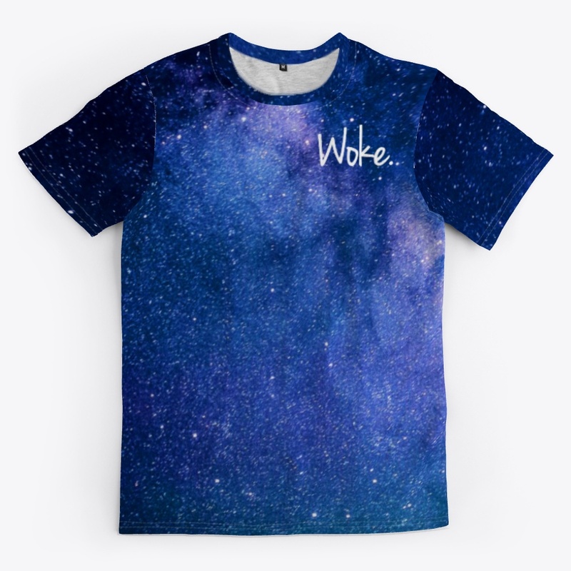Woke. Blue Galaxy Edition