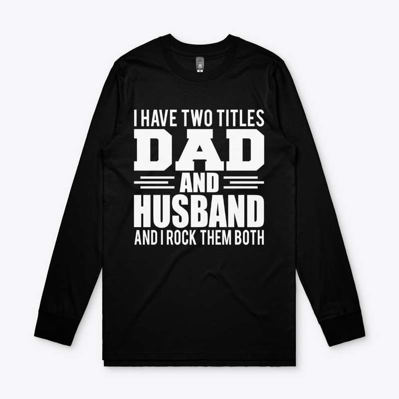 Dad And husband
