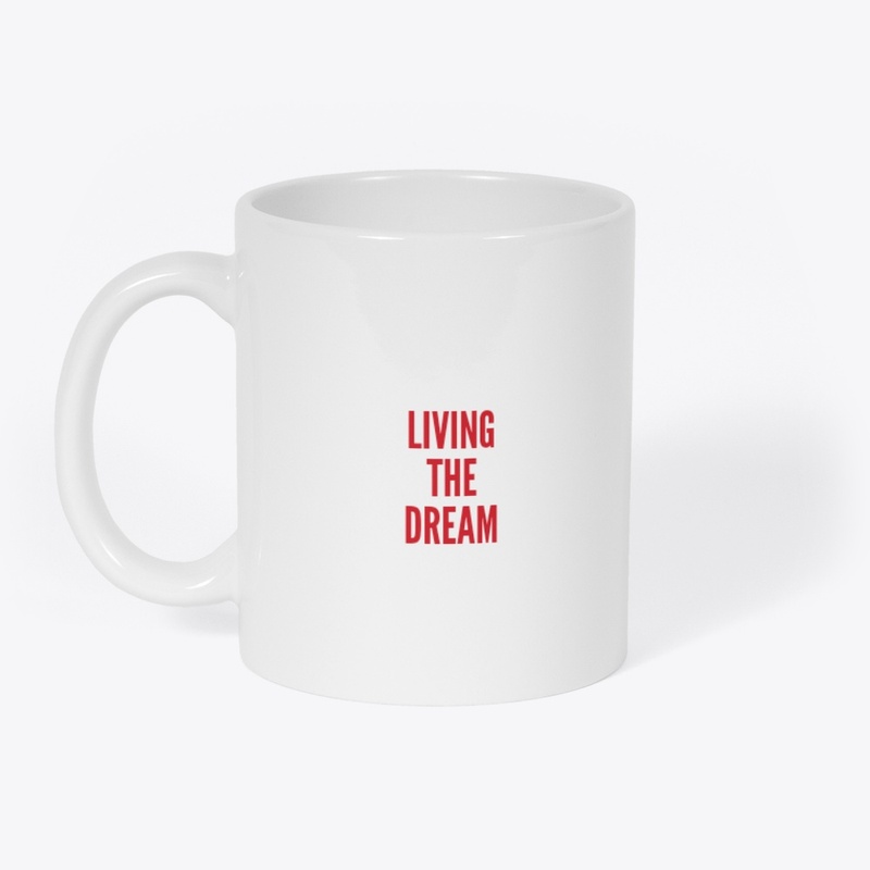 Living the dream printed products 