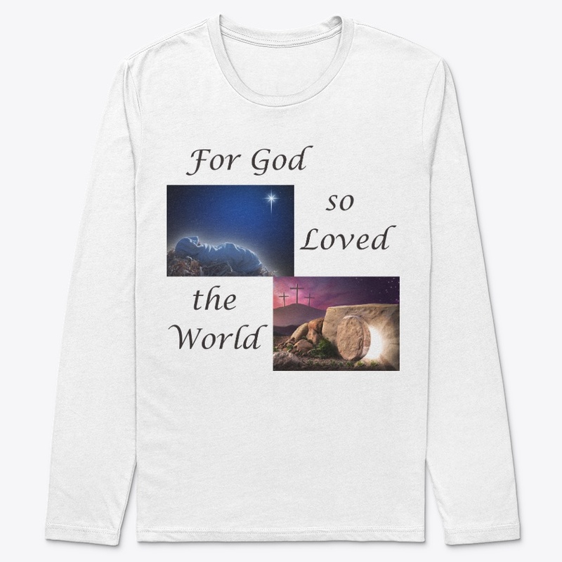 For God so Loved the World