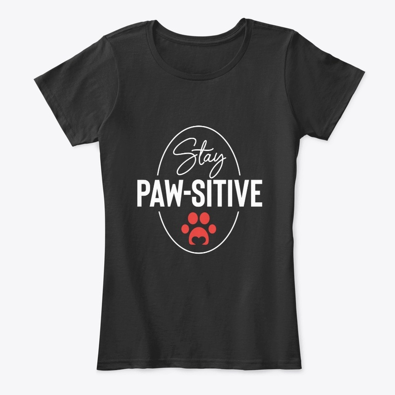 Stay Paws-itive Tee