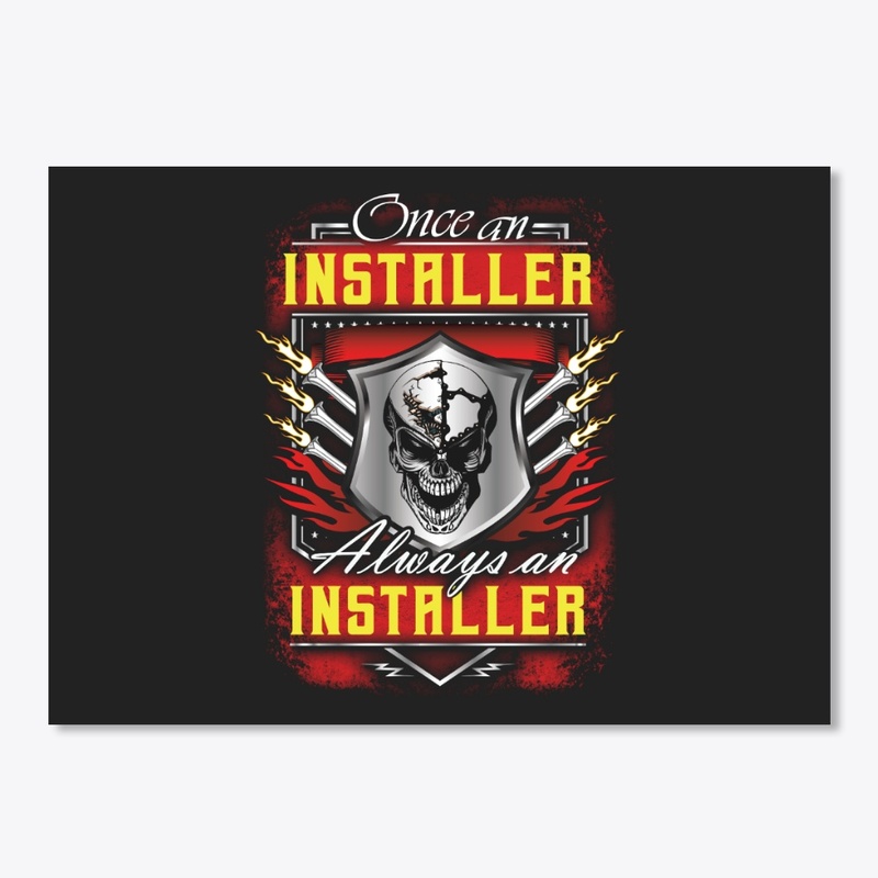 Once an Installer Hoodie