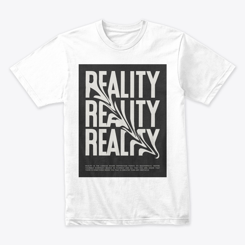 "Reality Masterpiece Tee"