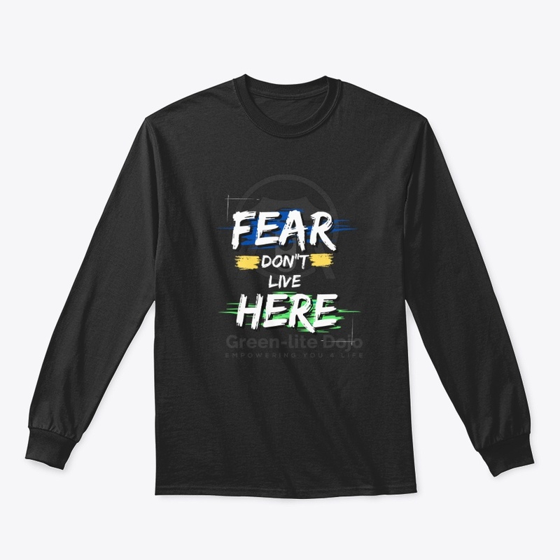 Fear Don't live Here