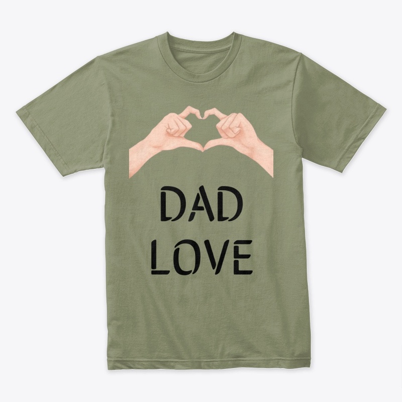 Dad Love Fathers Day