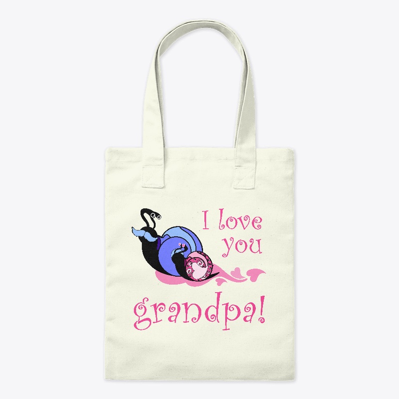 I Love You Grandpa - Father Day Gift