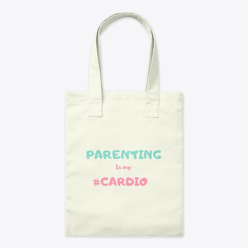Parenting is my #Cardio