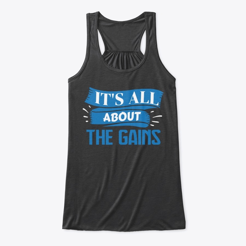 It's All About The Gains (Ribbon)